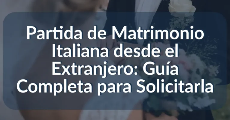Partida de Matrimonio Italiana desde el Extranjero